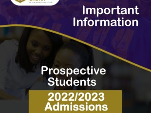 Important Information for  Prospective Students for 2022/2023 Admissions
